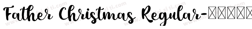 Father Christmas Regular字体转换